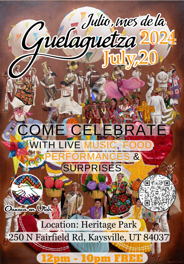 Invite to La Guelaguetza Event in Kaysville Utah on July 20th, 2024